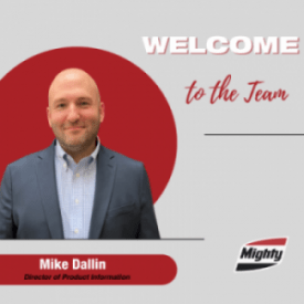 Mighty Welcomes Mike Dallin as Director of Product Information